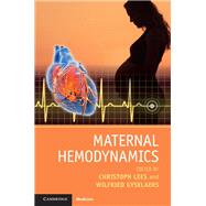 Maternal Hemodynamics by Lees, Christoph; Gyselaers, Wilfried, 9781107157378
