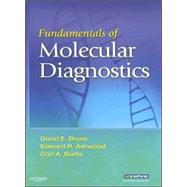 Fundamentals of Molecular Diagnostics by Bruns, David E., 9781416037378