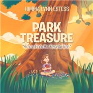 Park Treasure by Estess, Himma Lynn, 9781984547378