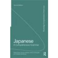 Japanese: A Comprehensive Grammar by Kaiser; Stefan, 9780415687379
