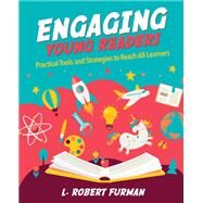Engaging Young Readers by Furman, L. Robert, 9781564847379