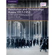A/As Level History for Aqa Revolution and Dictatorship - Russia 1917-1953 by Francis, Robert; Dalton, Hannah; Fordham, Michael; Smith, David, 9781107587380