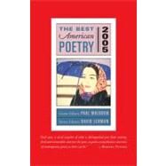 The Best American Poetry 2005 Series Editor David Lehman by Lehman, David; Muldoon, Paul, 9780743257381