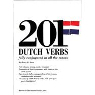 Two Hundred and One Dutch Verbs Fully Conjugated in All the Tenses by Stern, A. Z., 9780812007381