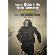 Human Rights in the World Community by Weston, Burns H.; Grear, Anna, 9780812247381
