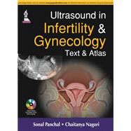 Ultrasound in Infertility and Gynecology by Panchal, Sonal; Nagori, Chaitanya, 9789351527381