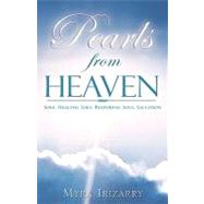 Pearls from Heaven by Irizarry, Myra, 9781600347382