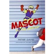 Mascot to the Rescue! by David, Peter; Doran, Colleen, 9780061957383