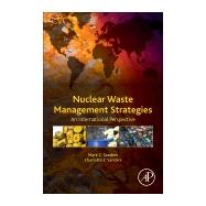 Nuclear Waste Management Strategies by Sanders, Mark H.; Sanders, Charlotta E., 9780128137383