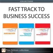 Fast Track to Business Success (Collection) by Andy  Bruce;   David  Birchall;   David  Ross;   Patrick  Harper-Smith;   Simon  Derry, 9780133087383