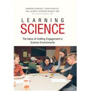 Learning Science by Schneider, Barbara; Krajcik, Joseph; Lavonen, Jari; Salmela-aro, Katariina; Geller, Margaret J., 9780300227383