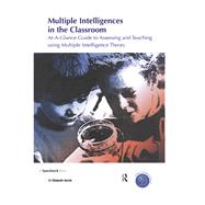 Multiple Intelligences in the Classroom by Morris, Elizabeth, 9780863887383