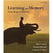 Learning and Memory by Gluck, Mark A.; Mercado, Eduardo; Myers, Catherine E., 9781319107383
