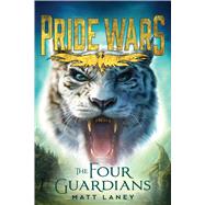 The Four Guardians by Laney, Matt, 9781328707383