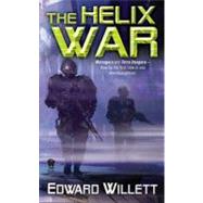 The Helix War by Willett, Edward, 9780756407384