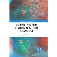 Perspectives from Systemic Functional Linguistics by Fontaine; Lise, 9781138237384