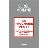 La prochaine peste by Serge Morand, 9782213687384