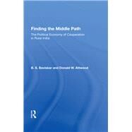 Finding The Middle Path by Baviskar, B. S., 9780367017385