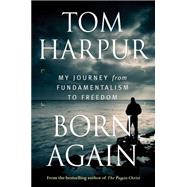 Born Again by Tom Harpur, 9780887627385