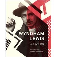 Wyndham Lewis by Slocombe, Richard; Edwards, Paul (CON), 9781904897385