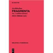 Fragmenta by Obbink, Dirk; Archilochus, 9783110207385
