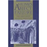 Hume's Abject Failure The Argument Against Miracles by Earman, John, 9780195127386