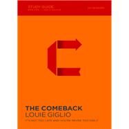 The Comeback by Giglio, Louie; Kinser, Dixon (CON), 9780310887386