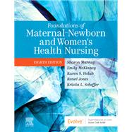 Maternal-Newborn and Women's Health Nursing by Murray, Sharon; McKinney, Emily; Holub,  Karen ; Jones, Renee; Scheffer, Kristin, 9780323827386