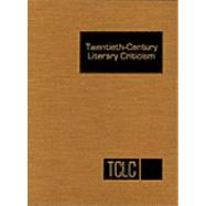 Twentieth Century Literary Criticism by Baise, Jennifer, 9780787627386