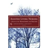 Assisted Living Nursing: A Manual for Management and Practice by Resnick, Barbara, Ph.D., 9780826157386