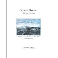 Pucker Street - The First 100 Years by Curtin, John P., M.D.; Quinn, James C., 9781553957386