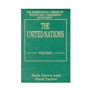 United Nations, Volumes I and II: Volume I: Systems and Structures  Volume II: Functions and Futures by Daws,Sam, 9781855217386