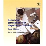 Kennedys' Simulations for Negotiation Training by Kennedy,Florence, 9780566087387