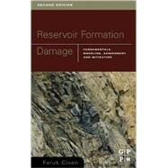 Reservoir Formation Damage by Civan; Civan, PhD, 9780750677387