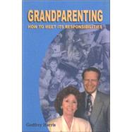 Grandparenting by Harris, Godfrey, 9780935047387