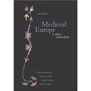Medieval Europe: A Short Sourcebook by Hollister, C. Warren; Leedom, Joe; Meyer, Marc; Spear, David, 9780072417388