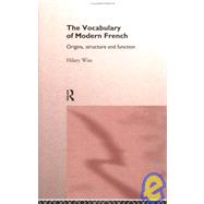 Vocabulary Of Modern French by Wise,Hilary, 9780415117388