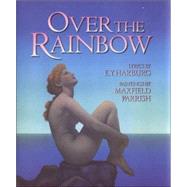 Over the Rainbow by HARBURG, E.Y.PARRISH, MAXFIELD, 9780941807388