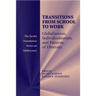 Transitions from School to Work by Schoon, Ingrid; Silbereisen, Rainer K., 9781107507388