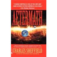 Aftermath A Novel by SHEFFIELD, CHARLES, 9780553577389