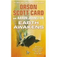 Earth Awakens by Card, Orson Scott; Johnston, Aaron, 9780765367389