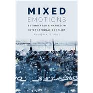 Mixed Emotions by Ross, Andrew A. G., 9780226077390