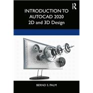 Introduction to Autocad 2020 by Palm, Bernd-stephan, 9780367417390