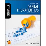 Essential Dental Therapeutics by Wray, David, 9781119057390