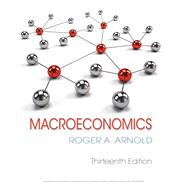 Macroeconomics (with Digital Assets, 2 terms (12 months) Printed Acess Card) by Arnold, Roger A., 9781337617390