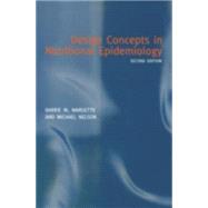 Design Concepts In Nutritional Epidemiology by Margetts, Barrie; Nelson, Michael, 9780192627391