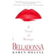 Belladonna by Moline, Karen, 9780446607391