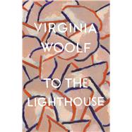 To the Lighthouse by Woolf, Virginia, 9780156907392