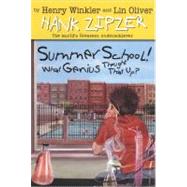 Summer School! What Genius Thought That Up? #8 by Winkler, Henry; Oliver, Lin; Heitz, Tim, 9780448437392