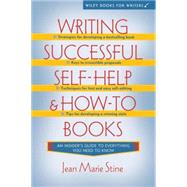 Writing Successful Self-Help and How-To Books by Stine, Jean Marie, 9780471037392